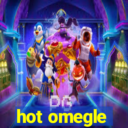 hot omegle